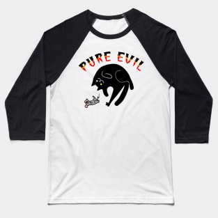 Pure Evil 07 Baseball T-Shirt